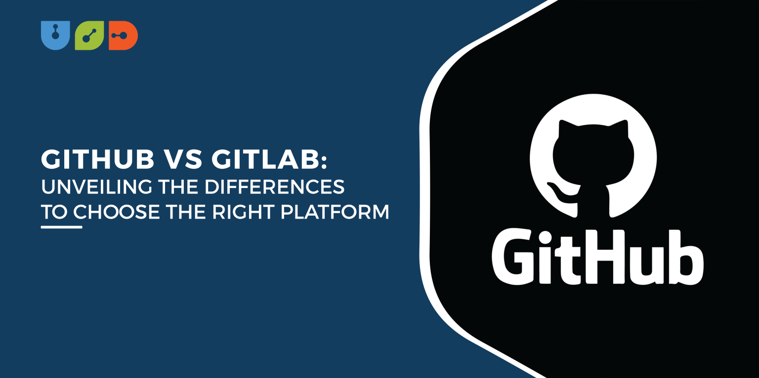 GitHub Vs GitLab 2024 Unveiling The Differences To Choose The Right