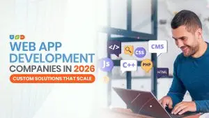 Web App Development Companies in 2026