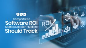 Blog 69 Track Transportation Software ROI Metrics the Right Way