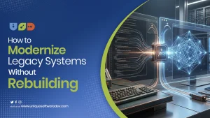How to Modernize Legacy Systems Without Rebuilding