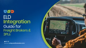 ELD Integration Guide for Freight Brokers and 3PLs