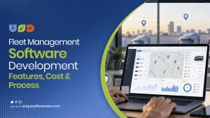 Fleet Management Software Development: Cost & Process